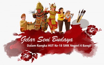 Kreteria Lomba Gelar Seni Budaya dan Job Fair SMKN 4 Bangli Tahun 2022