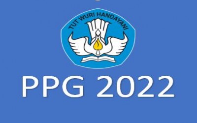 Pendaftaran dan Seleksi Administrasi Pendidikan Profesi Guru (PPG) Dalam Jabatan Tahun 2022